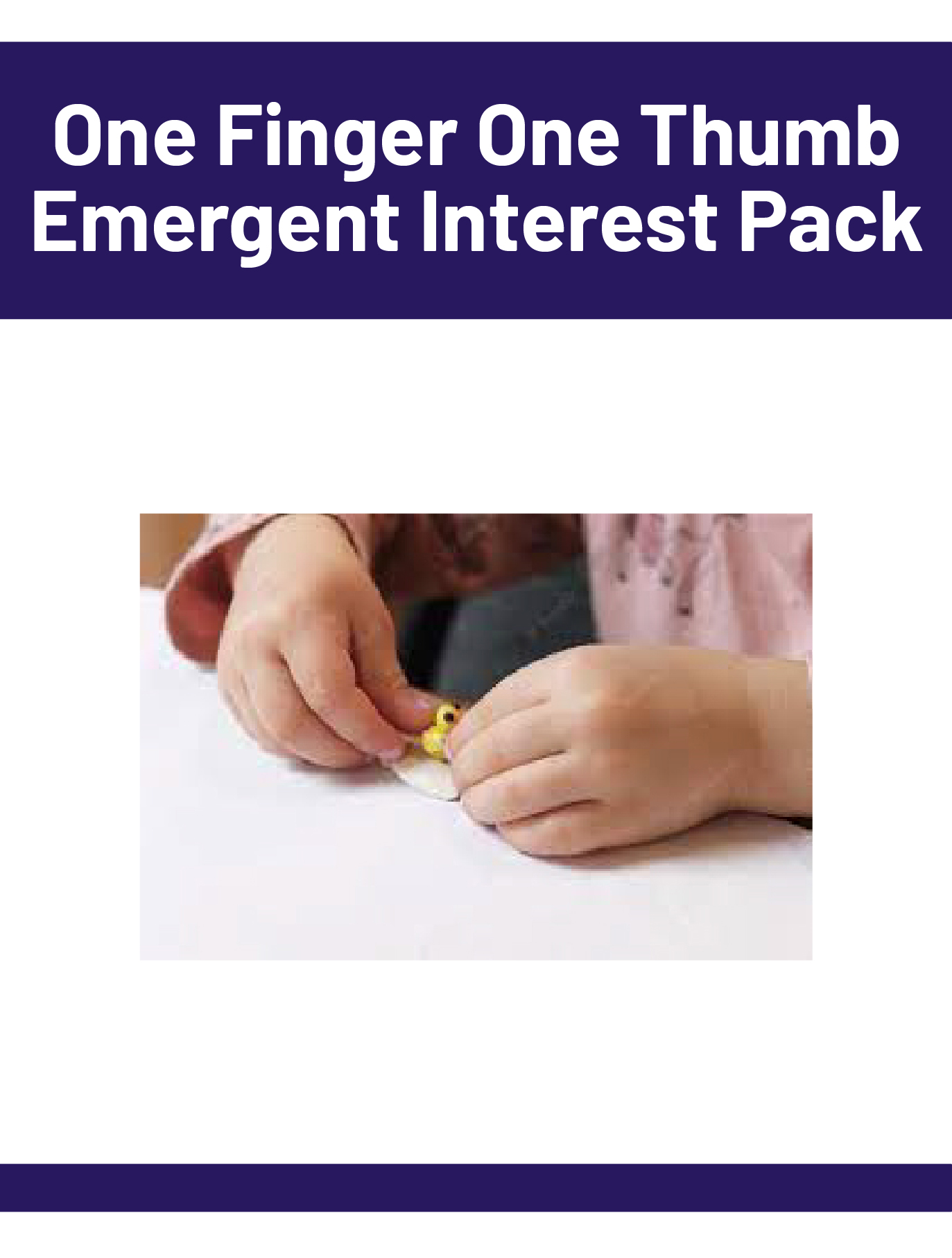 One Finger One Thumb Resource Pack - Early Years Shop