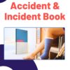 Accident and Incident Book (compliance for Tusla inspections)