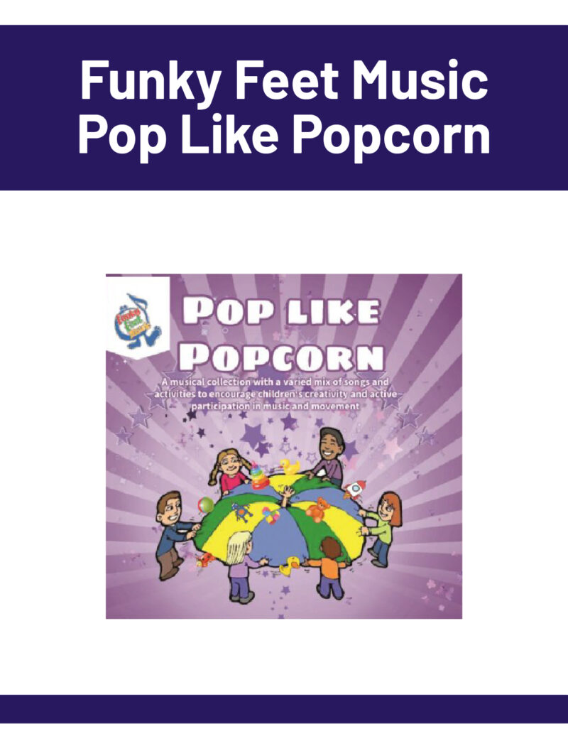 Funky Feet: Pop Like Popcorn
