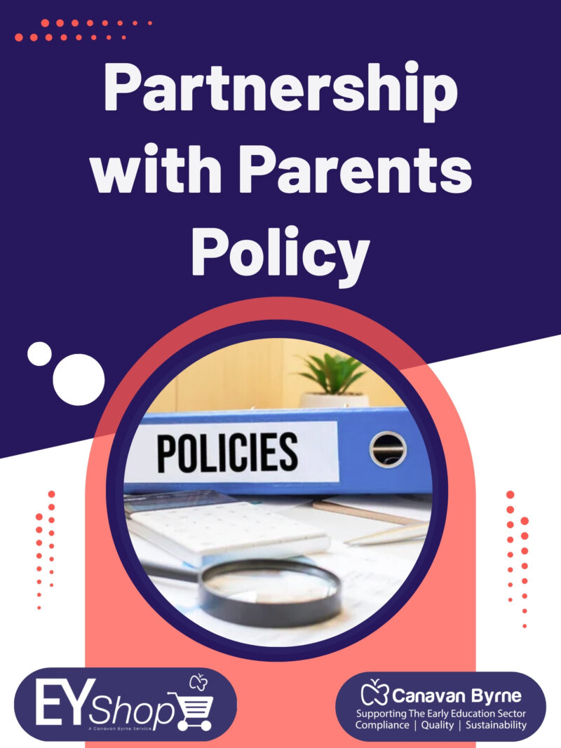 Partnership with Parents Policy Partnership with Parents Policy