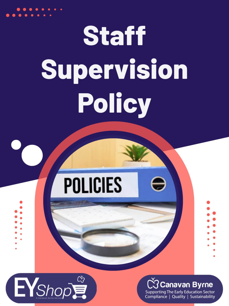 Staff Supervision Policy Staff Supervision Policy