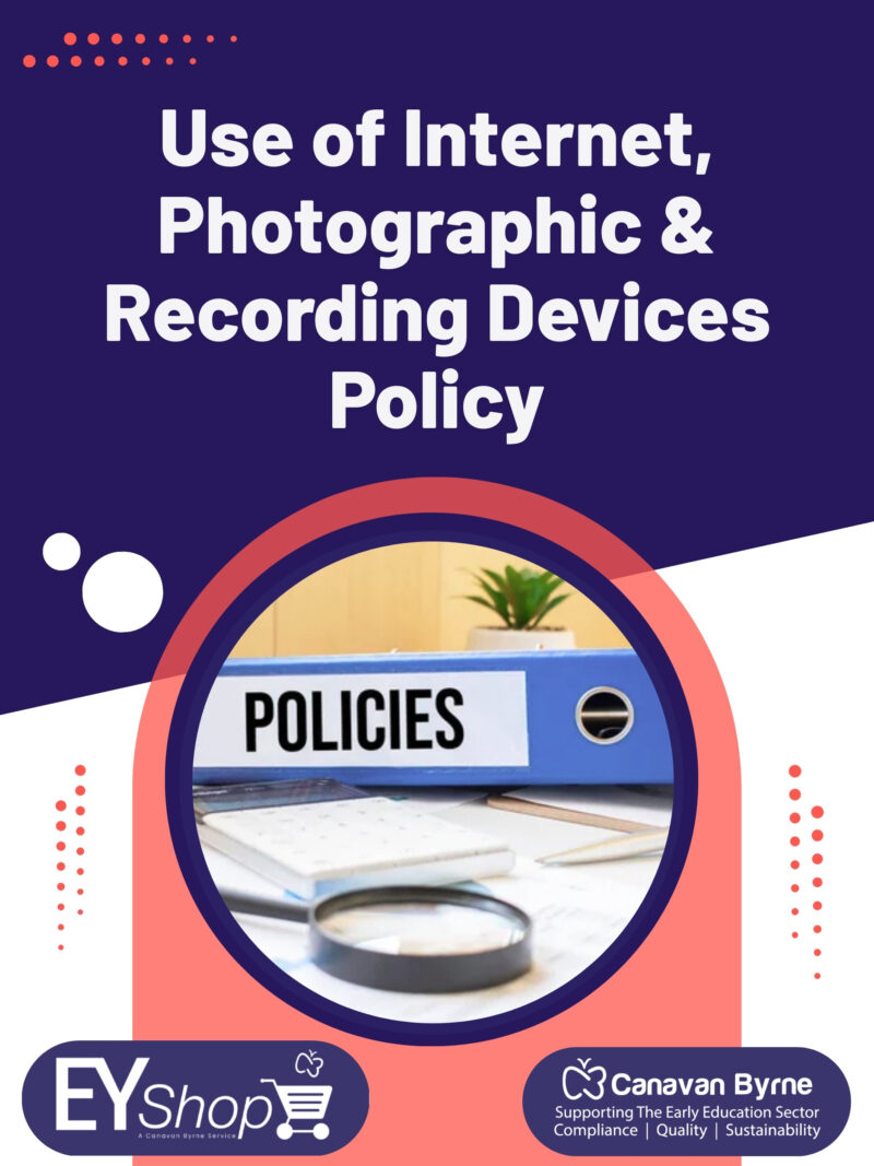 Use of Internet Photographic and Recording Devices Policy (incorporating Multimedia)