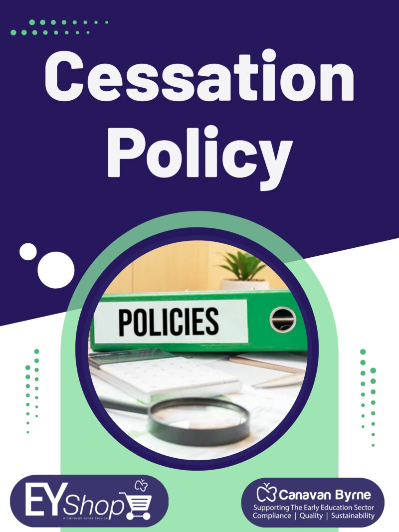 Cessation Policy