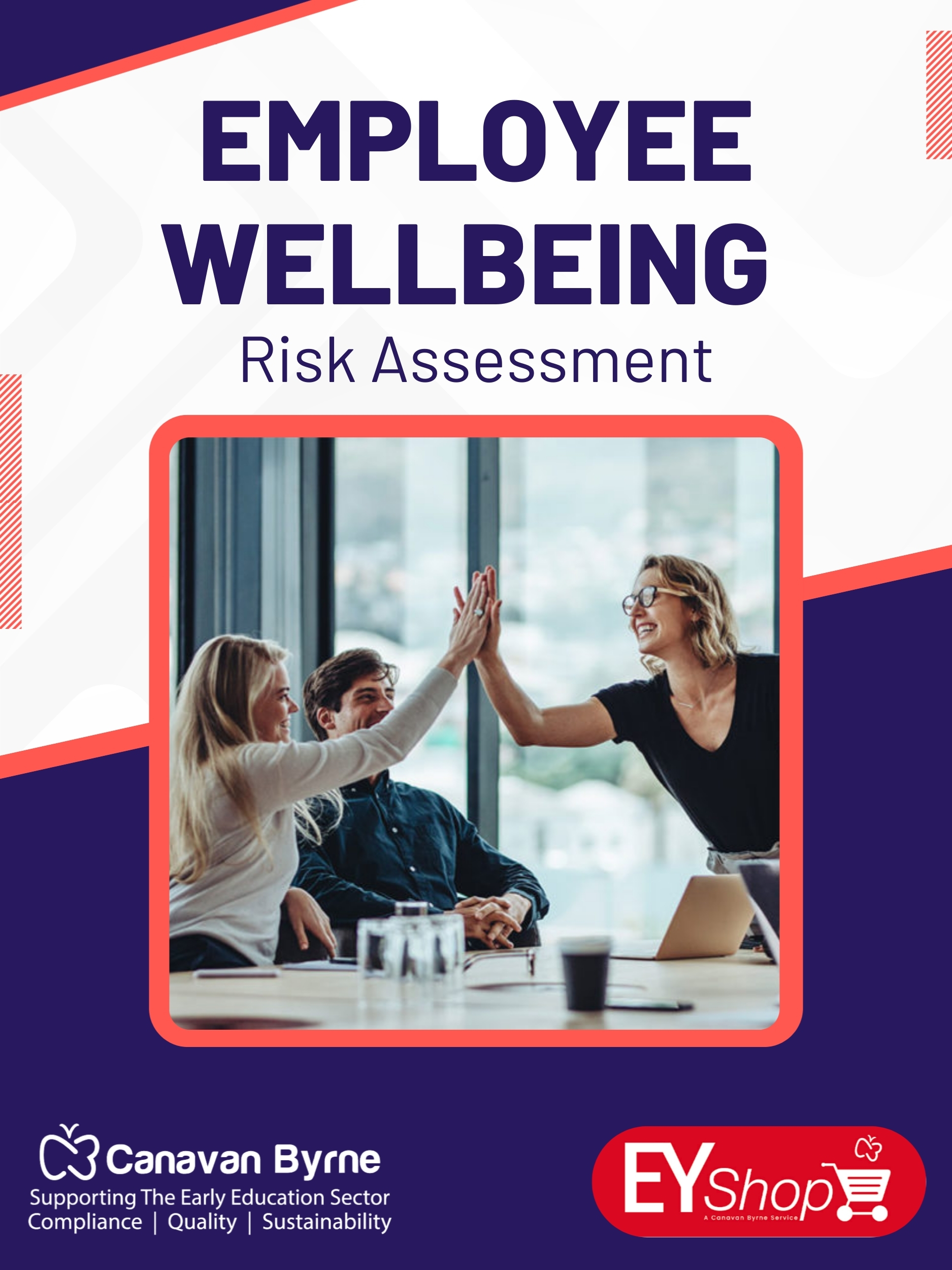 Employee Wellbeing Risk Assessment - Early Years Shop