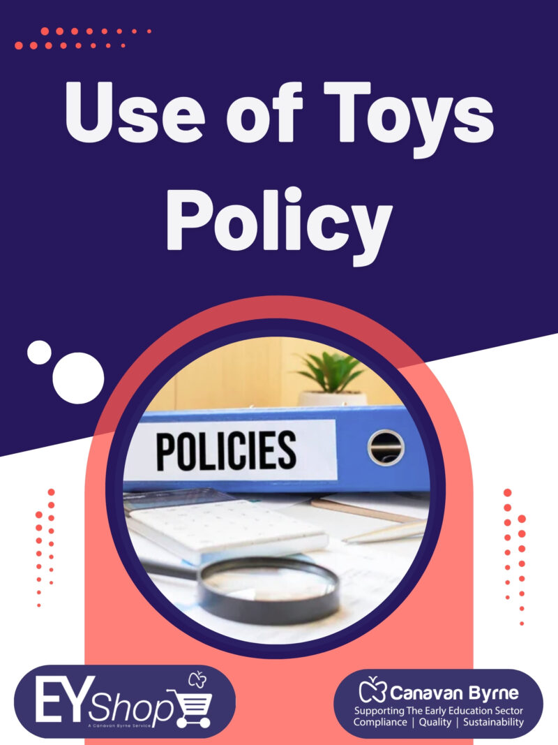 Use of Toys Policy