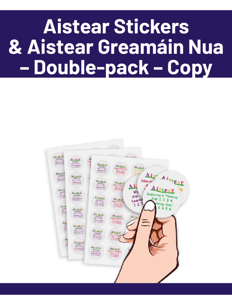 Aistear Stickers & Aistear Greamáin Nua - Double-pack - Copy