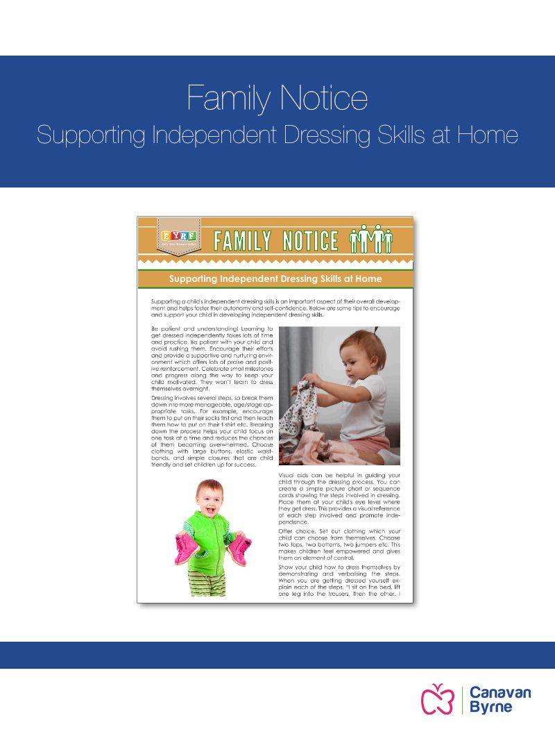August Family Notice 2023 – Supporting Independent Dressing Skills at Home